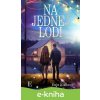 E-kniha Na jednej lodi - Enja Rúčková