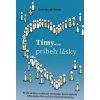 Tímy... príbeh lásky - Jan Jacob Stam