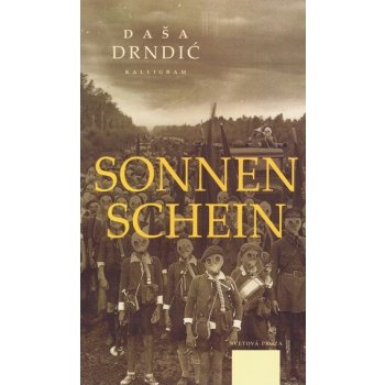 Sonnen schein - Daša Drndić