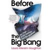 Before the Big Bang