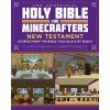 Unofficial Holy Bible for Minecrafters: New Testament (Christopher Miko,Garrett Romines)(Brožovaná)
