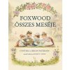 Foxwood összes meséje
