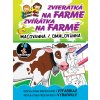 Zvieratká na farme Zvířátka na farmě, maľovanka / omalovánka