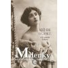 Milenky - Katarína Hanzelová