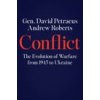 Conflict: The Evolution of Warfare from 1945 to the Russian Invasion of Ukraine