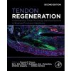 Tendon Regeneration (Manuela Gomes,Rui Reis,Márcia Rodrigues,Ana Gonçalves,Dimitrios Zeugolis,Denitsa Docheva)(Brožovaná)