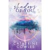 Shadows of You (Catherine Cowles)(Brožovaná)