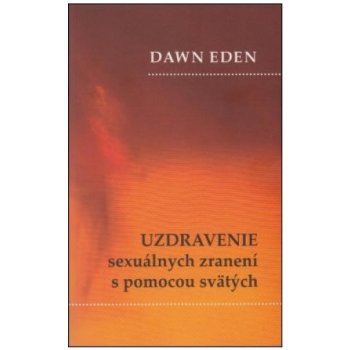 Uzdravenie sexuálnych zranení s pomocou svätých