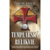 Templářská relikvie Chloe Palov 2012 (E-kniha)