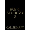 Fae & Alchemy 3
