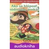 Ako sa hlúposť s múdrosťou prekárali - A.L.I.