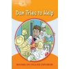 Explorers: 4 Dan Tries to Help