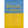 Dohoda s nemocí - 1. díl (Valerij Sinelnikov)