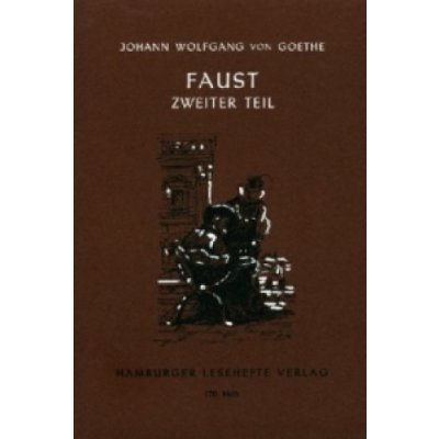 Faust II - Johann Wolfgang von Goethe