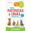 E-kniha Zábavná matematika a logika pro bystré děti 2 - Václav Fořtík