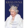 Královna všech: Alžběta II., její rodina, dynastie a Firma: Současnost a budoucnost rodu Windsorů - Irena Cápová