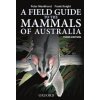 Field Guide to Mammals of Australia