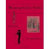 Warming Up for Violin, Book Two (Cassia Harvey,Judith Harvey)(Brožovaná)