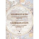 Globalizácia a jej sociálno-ekonomické dôsledky