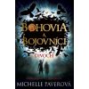 Bohovia a bojovníci: Divoch - Michelle Paver