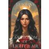 A kingdom of light and air