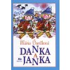 Danka a Janka - Mária Ďuríčková