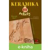 E-kniha Keramika III - Jiří Dudycha, Alena Vondrušková