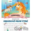 Jednorožci - Obrázkové první čtení - SUN