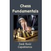 Chess Fundamentals (Illustrated and Unabridged)