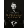 Profesionálny vyjednávač - Mário Bajs