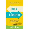 E-kniha Síla lítosti - Daniel H. Pink