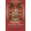 Rady mistra Zrozeného z lotosu, 2. vydání - Padmasambhava, Guru
