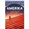 Amerika - Franz Kafka