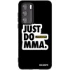 Picasee silikónový čierny obal pre Huawei P40 OKTAGON Just Do MMA