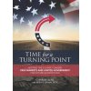 Time for a Turning Point (Charlie Kirk,Brent Hamachek)(Pevná)