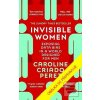 Neviditelné ženy (Caroline Criado-Perez)