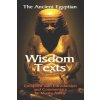 Ancient Egyptian Wisdom Texts (Muata Ashby)(Brožovaná)