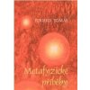 Metafyzické příběhy - komplet (2 svazky)