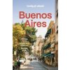 Lonely Planet Buenos Aires - Lonely Planet, Rachel Tolosa Paz, Diego Jemio, Federico Perelmuter, Lonely Planet Global Limited