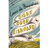 Light Over Liskeard (Louis de Bernieres)(Pevná)