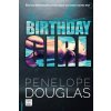 Birthday Girl Douglas Penelope