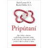 Pripútaní (Amir Levine, Rachel S. F. Heller)