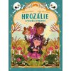 Hrozálie a podezřelá pomocnice - Susanna Isernová; Laura Proietti