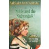 Noble and the Nightingale (Barbara Ann Wright)(Brožovaná)