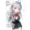 Alya Sometimes Hides Her Feelings in Russian, Vol. 1 (Manga)