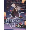 Seven Seas Entertainment Husky and His White Cat Shizun: Erha He Ta De Bai Mao Shizun 3 (Novel)