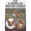 The Cardigan Welsh Corgi: A Complete and Comprehensive Owners Guide To: Buying, Owning, Health, Grooming, Training, Obedience, Understanding and (Michael Stonewood)(Brožovaná)