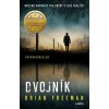 Dvojník (Brian Freeman)