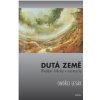 Dutá země - Ondřej Lesák