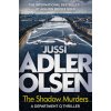 Shadow Murders (Jussi Adler-Olsen)(Brožovaná)
